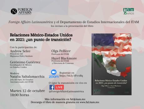 Póster Presentación del libro: "Relaciones México-Estados Unidos en 2021: ¿un punto de transición?