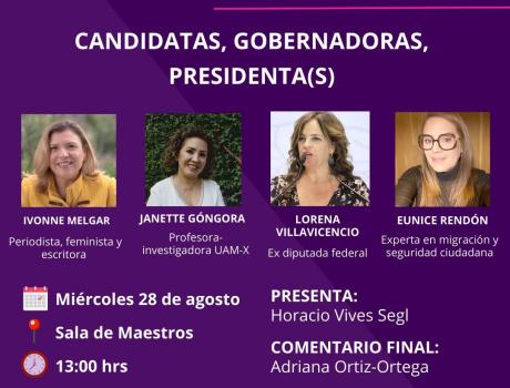 Candidatas, gobernadoras, presidenta(s)