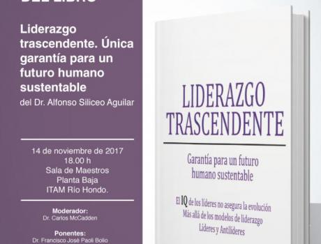 Liderazgo trascendente. Garantía para un futuro humano sustentable