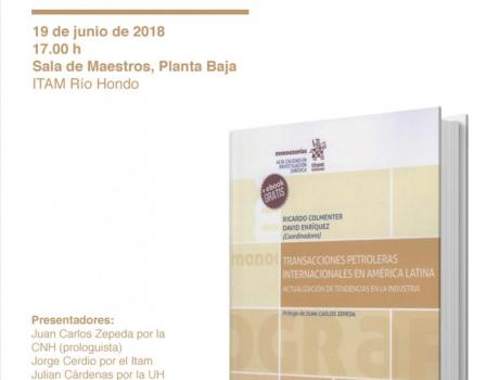Presentación del libro "Transacciones Petroleras Internacionales en América Latina"