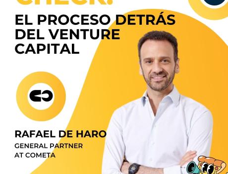 Del deck al check: el proceso detrás del Venture Capital