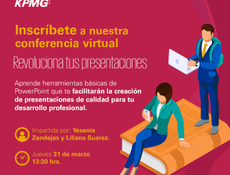 Revoluciona tus presentaciones - Nuestro Espacio Universitario KPMG