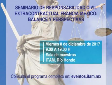 Seminario de Responsabilidad Civil Extracontractual Francia - México: Balance y Perspectivas