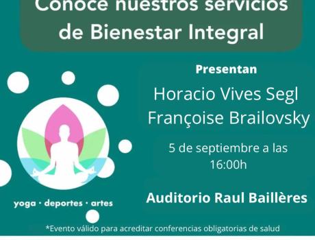 Conferencia de salud: Conoce nuestros servicios de Bienestar Integral