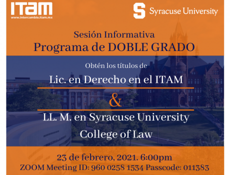 Póster Sesión Informativa Programa Doble Grado Derecho- ITAM-SYRACUSE UNIVERSITY