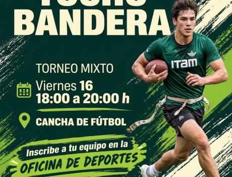 Tocho Bandera | Olimpiadas ITAM