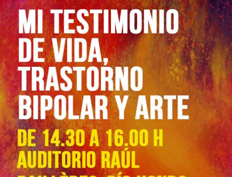 Mi testimonio de vida, trastorno bipolar y arte
