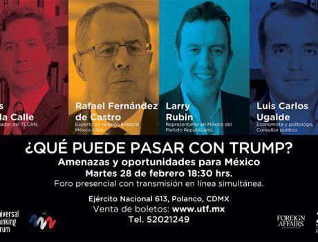 ¿Qué puede pasar con Trump? Amenazas y oportunidades para México