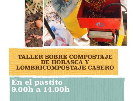 Taller sobre compostaje de horasca y lombricompostaje casero