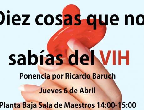 Diez cosas que no sabías del VIH