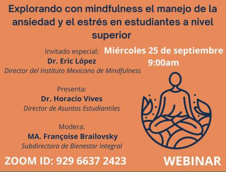 Explorando con mindfulness el manejo de la ansiedad y el estrés en estudiantes a nivel superior