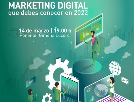 Póster 7 tendencias del marketing digital que debes conocer en 2022