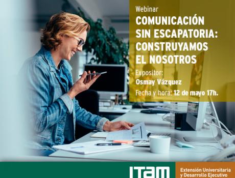 Comunicación sin escapatoria: construyamos el nosotros