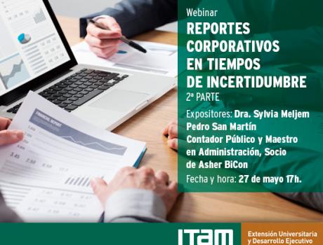 Webinar: Reportes corporativos en tiempos de incertidumbre. 2a parte