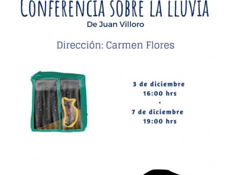 Teatro ITAM presenta "Conferencia sobre la lluvia"