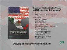 Foreign Affairs Latin America celebrates ITAM's 75 years with the book "Mexico-United States Relations in 2021: a point of trans